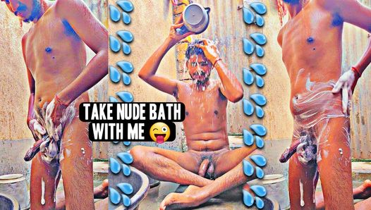 Please help me to take a nude bath
